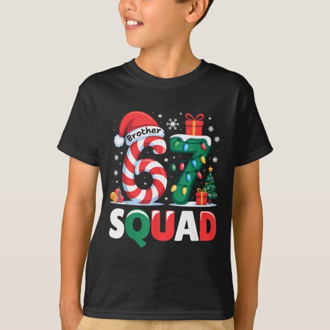 Camiseta Christmas 67 Squad Brother 6-7 Funny Matching Cand (Anverso)
