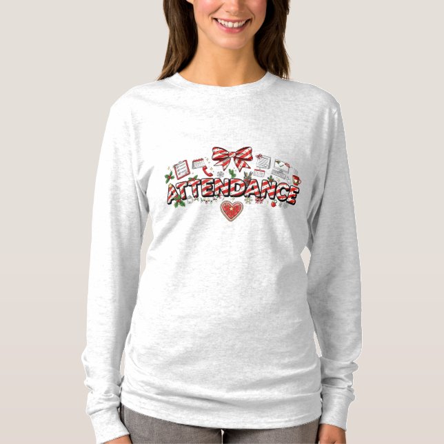 Camiseta Christmas Attendance Long Sleeve (Anverso)