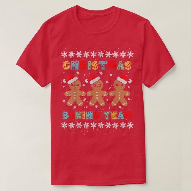 Camiseta Christmas Baking Team Gingerbread Men with Xmas Ha (Diseño del anverso)