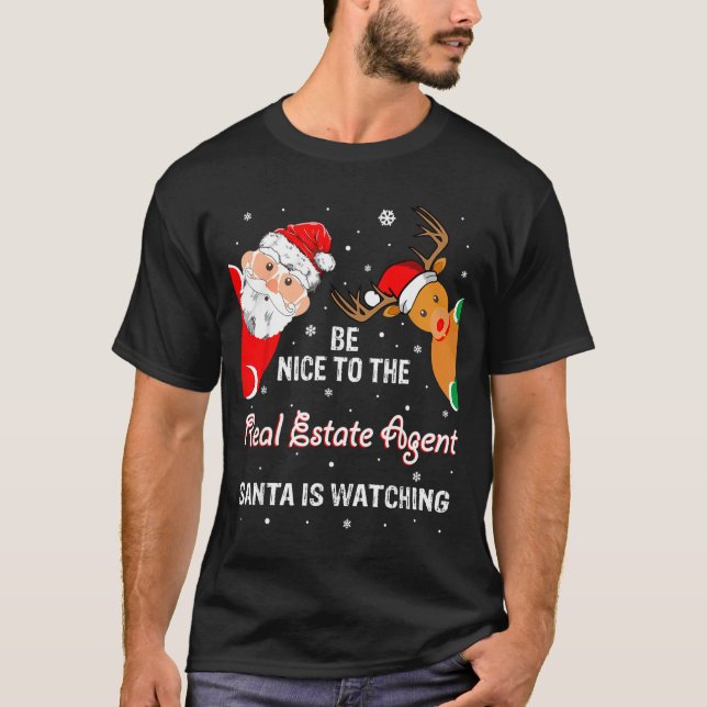 Camiseta Christmas Be Nice To The Real Estate Agent Santa  (Anverso)
