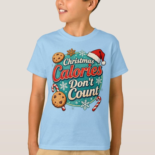 Camiseta Christmas Calories Don’t Count Funny Santa Claus  (Anverso)