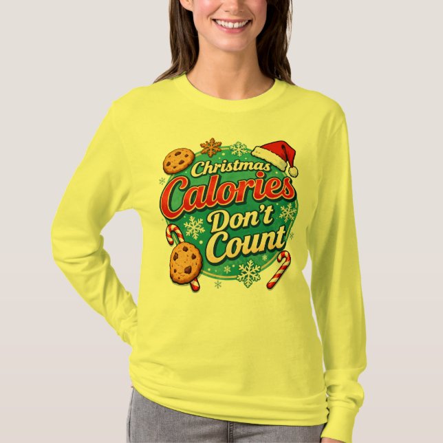 Camiseta Christmas Calories Don’t Count Funny Santa Claus  (Anverso)