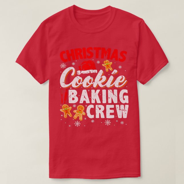 Camiseta Christmas Cookie Baking Crew Cookie Baking Team Ca (Diseño del anverso)