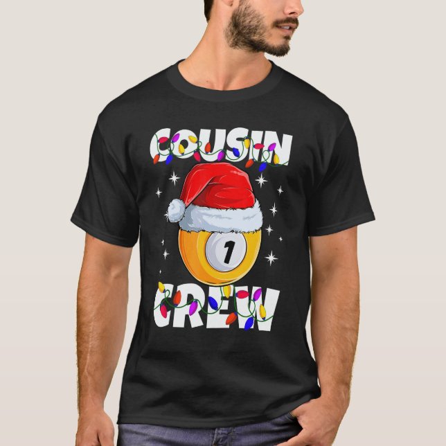 Camiseta Christmas Cousin Crew 1 Ball Billiard Pajamas Fami (Anverso)