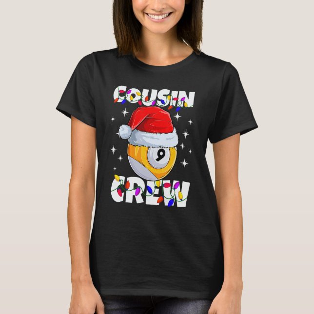 Camiseta Christmas Cousin Crew 9 Ball Billiard Pajamas Fami (Anverso)