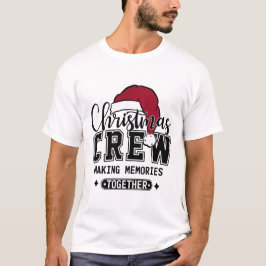 Camiseta Christmas Crew Holiday Memories