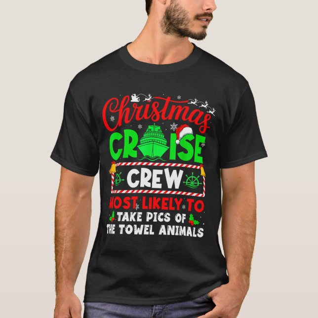 Camiseta Christmas Cruise Crew Most Likely To Take Cs Towel (Anverso)