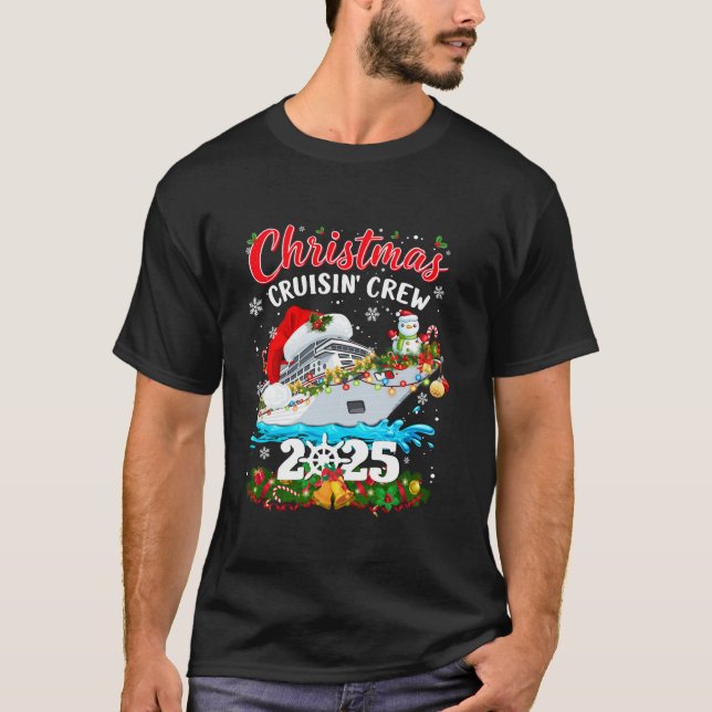 Camiseta Christmas Cruisin Crew 2025 Matching Family Cruise (Anverso)