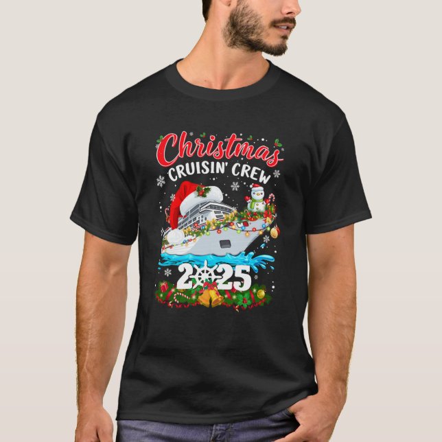 Camiseta Christmas Cruisin Crew 2025 Matching Family Cruise (Anverso)