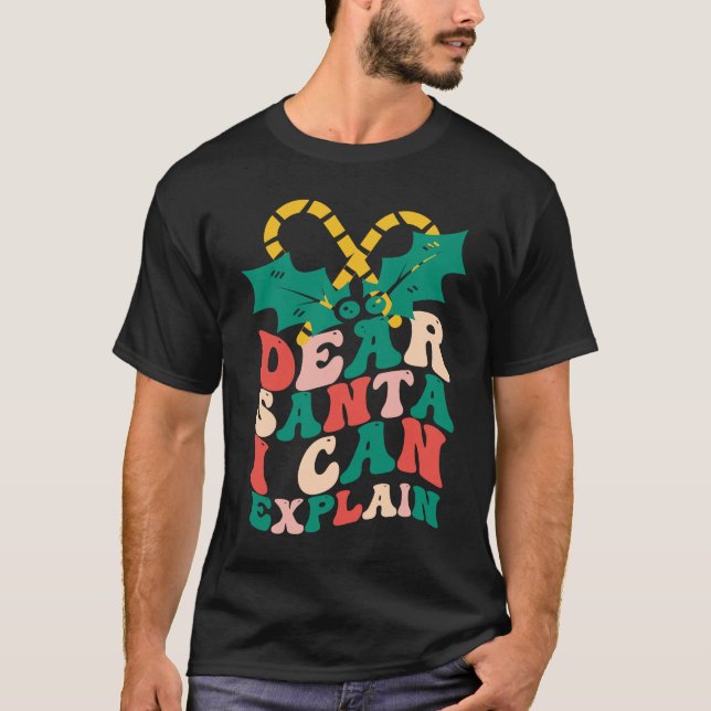 Camiseta Christmas Dear Santa I Can Explain  Family (Anverso)