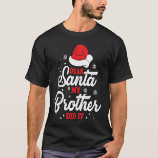 Camiseta Christmas Dear Santa My Brother Did It