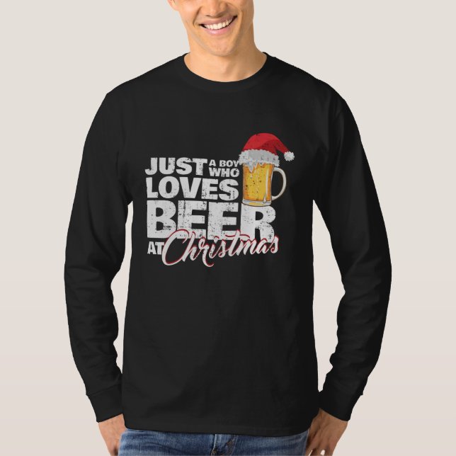 Camiseta Christmas Drinking Just a Boy Who Loves Beer At X  (Anverso)