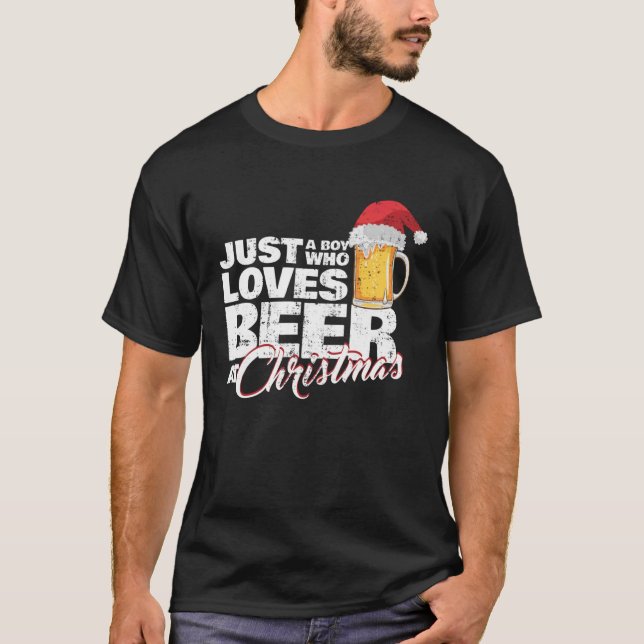 Camiseta Christmas Drinking Just a Boy Who Loves Beer At X  (Anverso)
