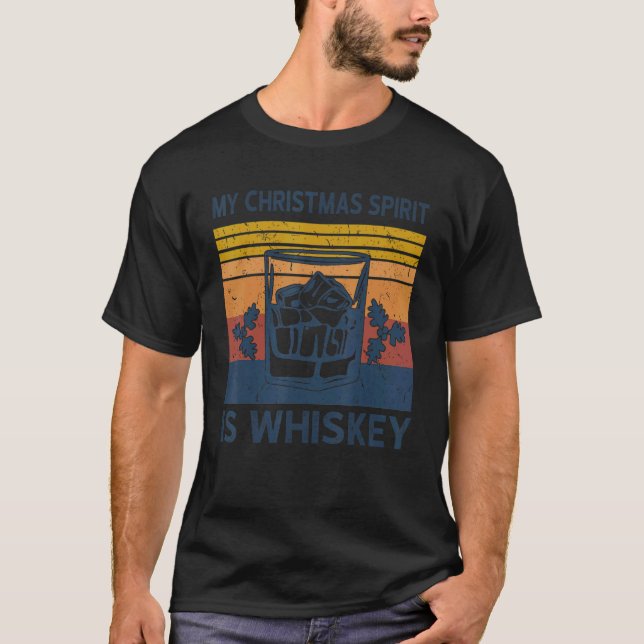Camiseta Christmas Drinking Whiskey Liquor Drinker Saying 1 (Anverso)