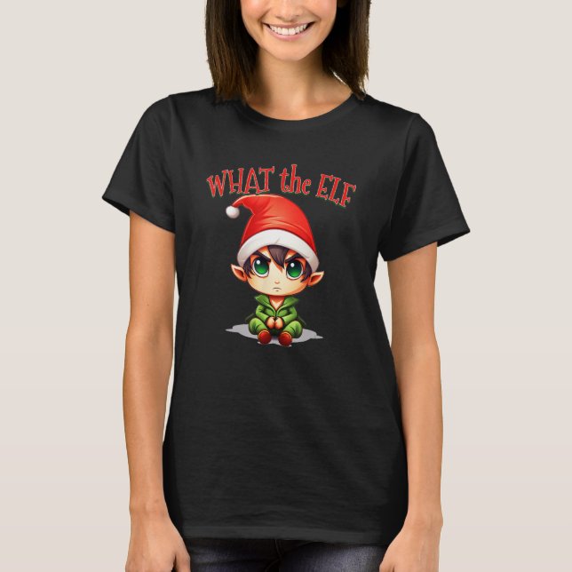 Camiseta Christmas Elf for Men Women  What the Elf (Anverso)