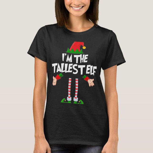 Camiseta Christmas Elf  I'm The Tallest Elf Matching Xmas (Anverso)