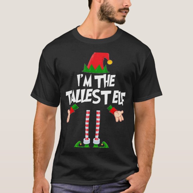 Camiseta Christmas Elf  I'm The Tallest Elf Matching Xmas (Anverso)