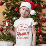 Camiseta Christmas Family Reunion with Name<br><div class="desc">Celebrate this Christmas with your family and with this cute t-shirt or sweatshirt design with Christmas motifs!! The design has the phrase "Making -Memories - and can be personalized with your family's name! Ideal for family Christmas gatherings,  don't think twice and dress your family with this cute Christmas design.</div>