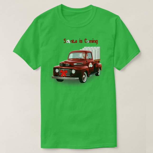 Camiseta Christmas Fashion s amp more product santa is comi (Diseño del anverso)