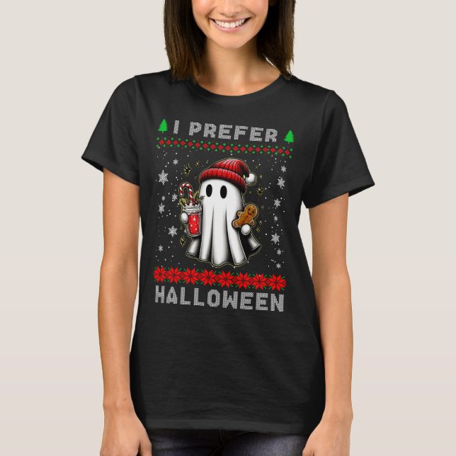 Camiseta Christmas Ghost I Prefer Halloween Ugly Xmas Men W (Anverso)