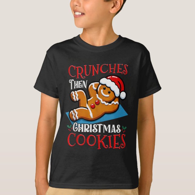 Camiseta Christmas Gingerbread Man Cookie Funny Quote Worko (Anverso)