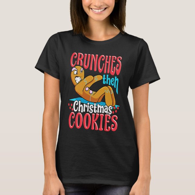 Camiseta Christmas Gingerbread Man  Quotes Workout (Anverso)