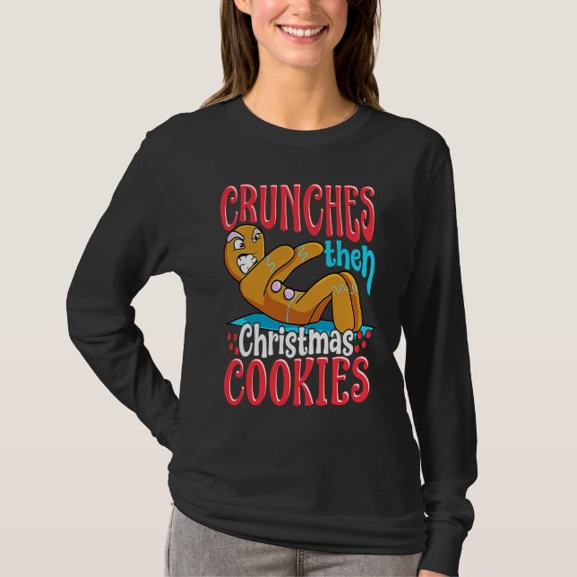 Camiseta Christmas Gingerbread Man  Quotes Workout (Anverso)