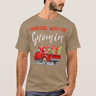 Camiseta Christmas Hanging With My Gnomies Red Truck Xmas T