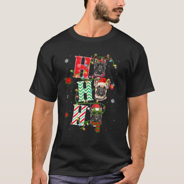 Camiseta Christmas Ho Ho Ho French Bulldog Dog Funny Xmas D (Anverso)