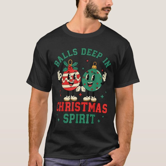 Camiseta Christmas Humor Deep In Christmas Srit  (Anverso)