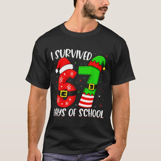 Camiseta Christmas I Survived 67 Days Of School Funny Six S (Anverso)