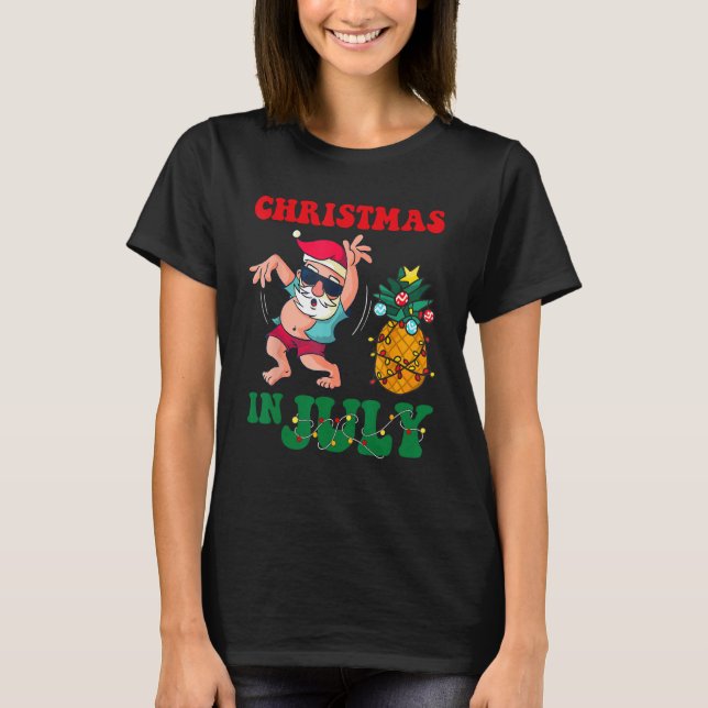 Camiseta Christmas in July Santa Claus Dancing Xmas Summer  (Anverso)