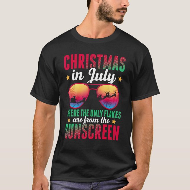 Camiseta Christmas In July Where Only Flakes Are From The S (Anverso)