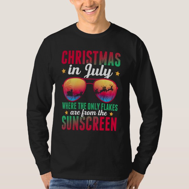Camiseta Christmas In July Where Only Flakes Are From The S (Anverso)