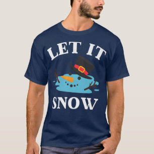 Camiseta Christmas Let it Snow Melted Snowman