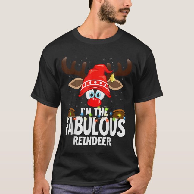 Camiseta Christmas Matching I'm The Fabulous Reindeer  (Anverso)