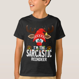 Camiseta Christmas Matching I'm The Sarcastic Reindeer 