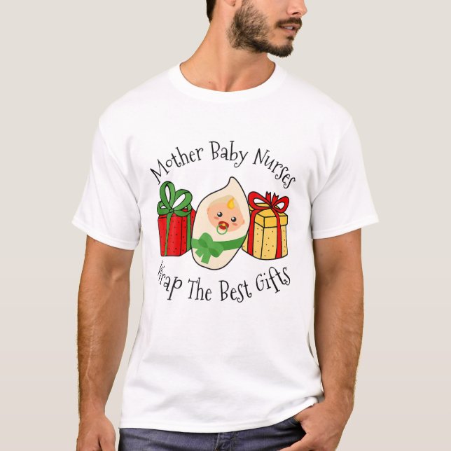 Camiseta Christmas Mother Baby Nurses Wrap The Best Gifts (Anverso)