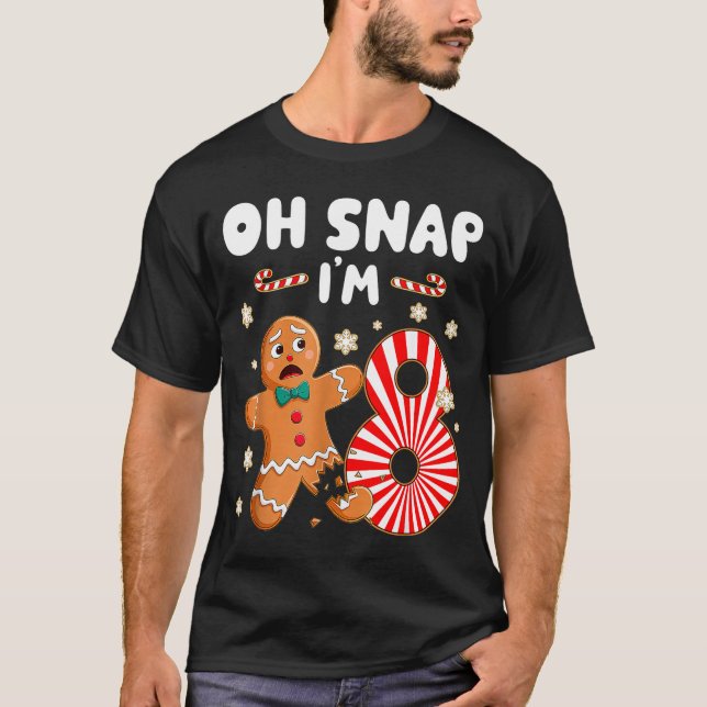 Camiseta Christmas Oh Snap 8 Year Old Gingerbread Man 8th B (Anverso)
