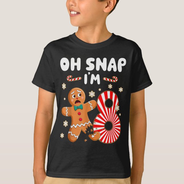 Camiseta Christmas Oh Snap 8 Year Old Gingerbread Man 8th B (Anverso)