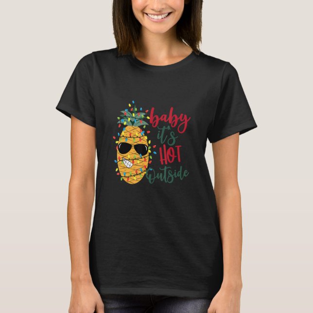Camiseta Christmas Pinaeple Its Hot Outside xmas light Hawa (Anverso)