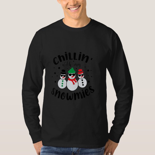 Camiseta Christmas Snowman Chillin With My Snowmies Glasses (Anverso)