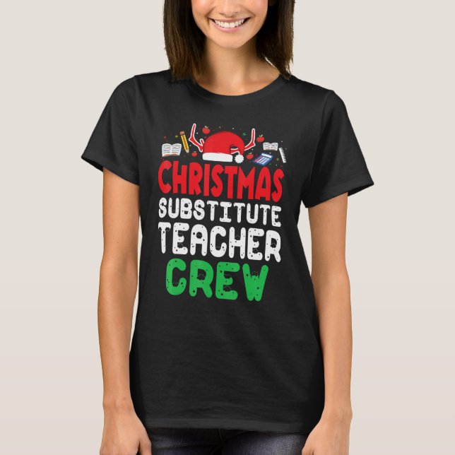 Camiseta Christmas Substitute Teacher Crew Wonderful Xmas P (Anverso)