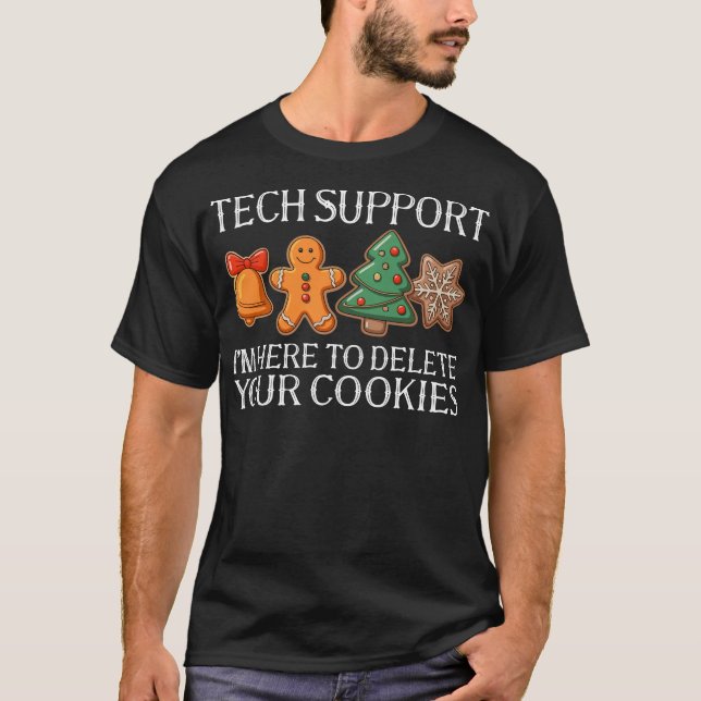 Camiseta Christmas Tech Support Here to Delete Cookies  (Anverso)