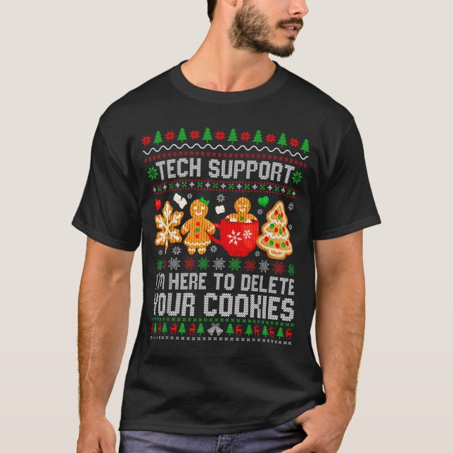 Camiseta Christmas Tech Suprt Here To Delete Cookies Ugly X (Anverso)