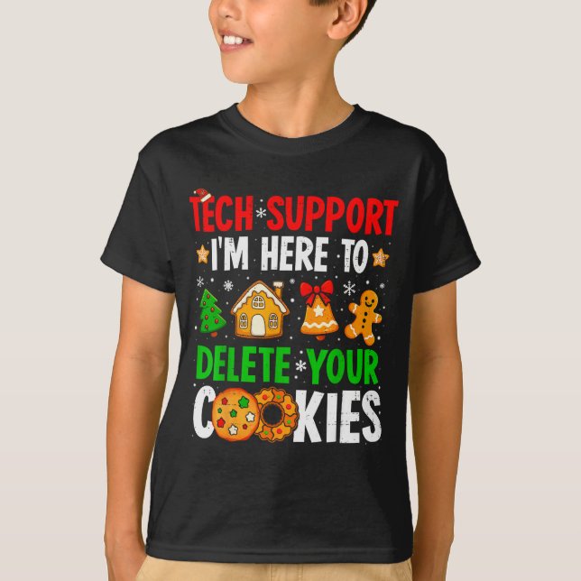 Camiseta Christmas Tech Suprt Here To Delete Cookies Xmas M (Anverso)