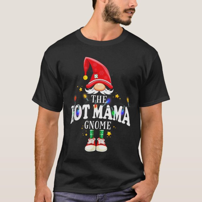 Camiseta Christmas The Hot Mama Gnome X-mas Matching Pjs  (Anverso)