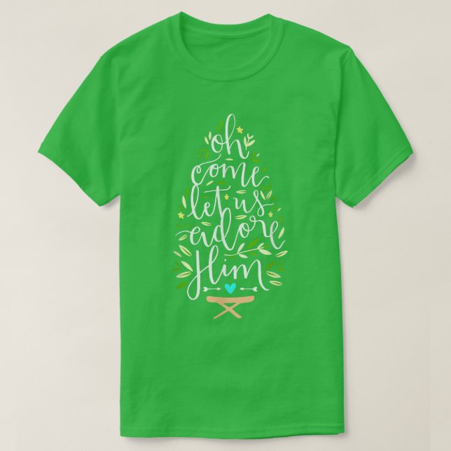 Camiseta Christmas Tree Oh Come Let Us Adore Him, Christmas (Diseño del anverso)