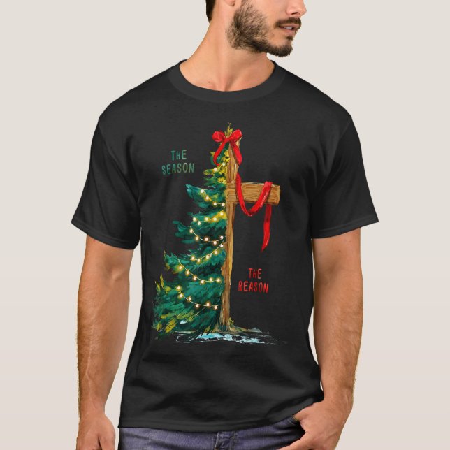 Camiseta Christmas Tree The Season Jesus Cross The Reason  (Anverso)