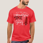 Camiseta Christmas Trees Its The Most Wonderful Time Of The<br><div class="desc">Christmas Trees Its The Most Wonderful Time Of The Year Premium  .</div>